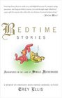Bedtime Stories: Adventures in the Land of Single-Fatherhood