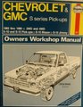 Chevrolet  GMC S Series Pickups 1982 thru 1988   Owners Workshop Manual