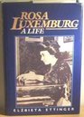 Rosa Luxemburg  A Life