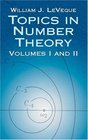 Topics in Number Theory Volumes 1 and 2