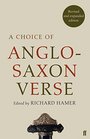 A Choice of AngloSaxon Verse