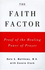 The Faith Factor  God Medicine and Healing