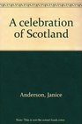 A celebration of Scotland