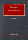 Evidence Cases and Materials Cases and Materials