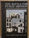 Battle for Public Opinion