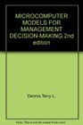 MICROCOMPUTER MODELS FOR MANAGEMENT DECISIONMAKING2nd edition