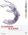 Adobe After Effects 70 Classroom in a Book