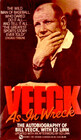 Veeck as in Wreck