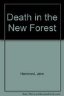 DEATH IN THE NEW FOREST