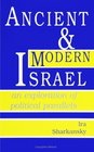 Ancient and Modern Israel