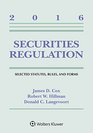 Securities Regulation Selected Statutes Rules and Forms 2016 Supplement