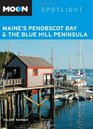 Moon Spotlight Maine's Penobscot Bay  the Blue Hill Peninsula