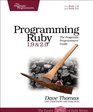 Programming Ruby 19  20 The Pragmatic Programmers' Guide