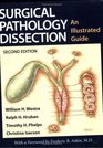 Surgical Pathology Dissection  An Illustrated Guide