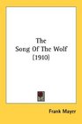 The Song Of The Wolf