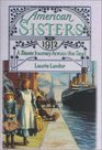 A Titanic Journey Across the Sea, 1912 (American Sisters, Bk 9)
