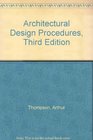 Architectural Design Procedures Third Edition