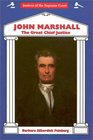 John Marshall The Great Chief Justice