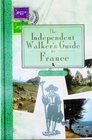 The Independent Walker's Guide to France