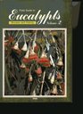 Field Guide to Eucalypts