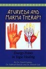 Ayurveda and Marma Therapy Energy Points in Yogic Healing