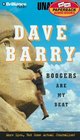Boogers Are My Beat More Lies But Some Actual Journalism from Dave Barry
