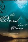 The Dead Don't Dance (Awakening, Bk 1) (Large Print)