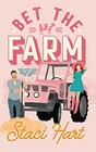 Bet The Farm an enemies to lovers small town romance