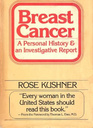 Breast cancer: A personal history and an investigative report