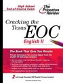 Cracking the Texas EndofCourse English II