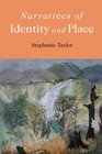 Narratives of Identity and Place