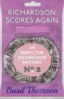 Richardson Scores Again An Inspector Richardson Mystery