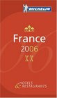 Michelin Red Guide 2006 France Hotels  Restaurants