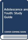 Adolescence and Youth Study Guide