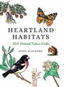 Heartland Habitats 265 Midwest Nature Walks