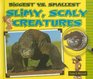 Biggest Vs Smallest Slimy Scaly Creatures