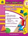 Daily WarmUps Problem Solving Math Grade 5