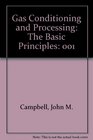 Gas Conditioning and Processing The Basic Principles