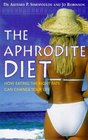 The Aphrodite Diet
