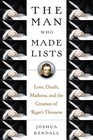 The Man Who Made Lists Love Death Madness and the Creation of Roget's Thesaurus