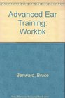 Advanced Ear Training Workbk