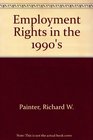 Employment Rights A Reference Handbook