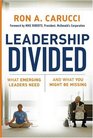 Leadership Divided What Emerging Leaders Need and What You Might Be Missing