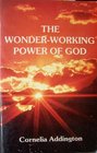 The WonderWorking Power of God