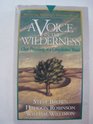 A Voice in the Wilderness Clear Preaching in a Complicated World