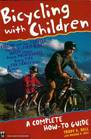 Bicycling With Children A Complete HowTo Guide