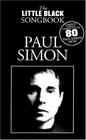 The Little Black Songbook of Paul Simon Lyrics/Chord Symbols