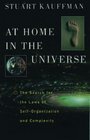 At Home in the Universe The Search for Laws of SelfOrganization and Complexity
