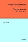 Principles of European Law Volume 3 Personal Security Contracts