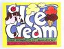 Ice Cream Great Moments in Ice Cream History
